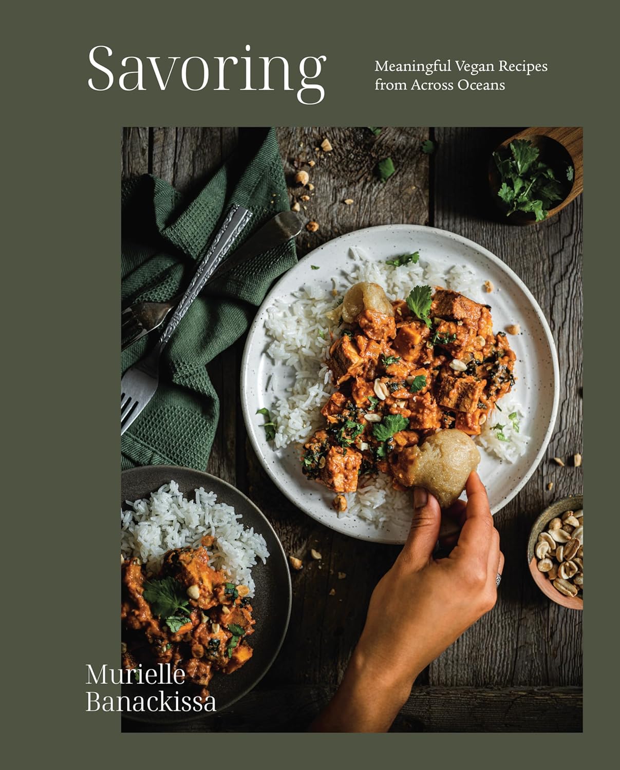 Savoring: Meaningful Vegan Recipes from Across Oceans (Murielle Banackissa)