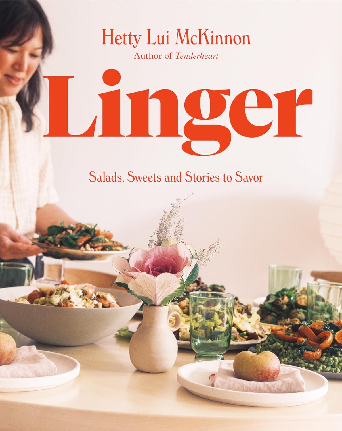 Linger: Salads, Sweets and Stories to Savor (Hetty Lui McKinnon) *Signed*