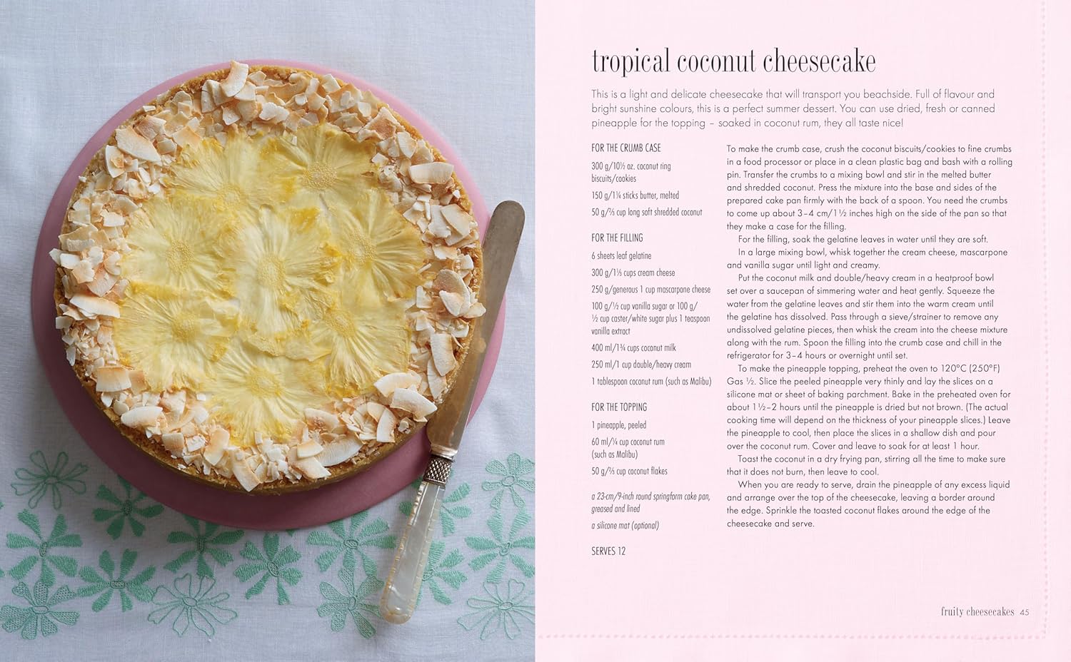 Cheesecake: Over 60 scrumptious recipes for creamy confections (Hannah Miles)