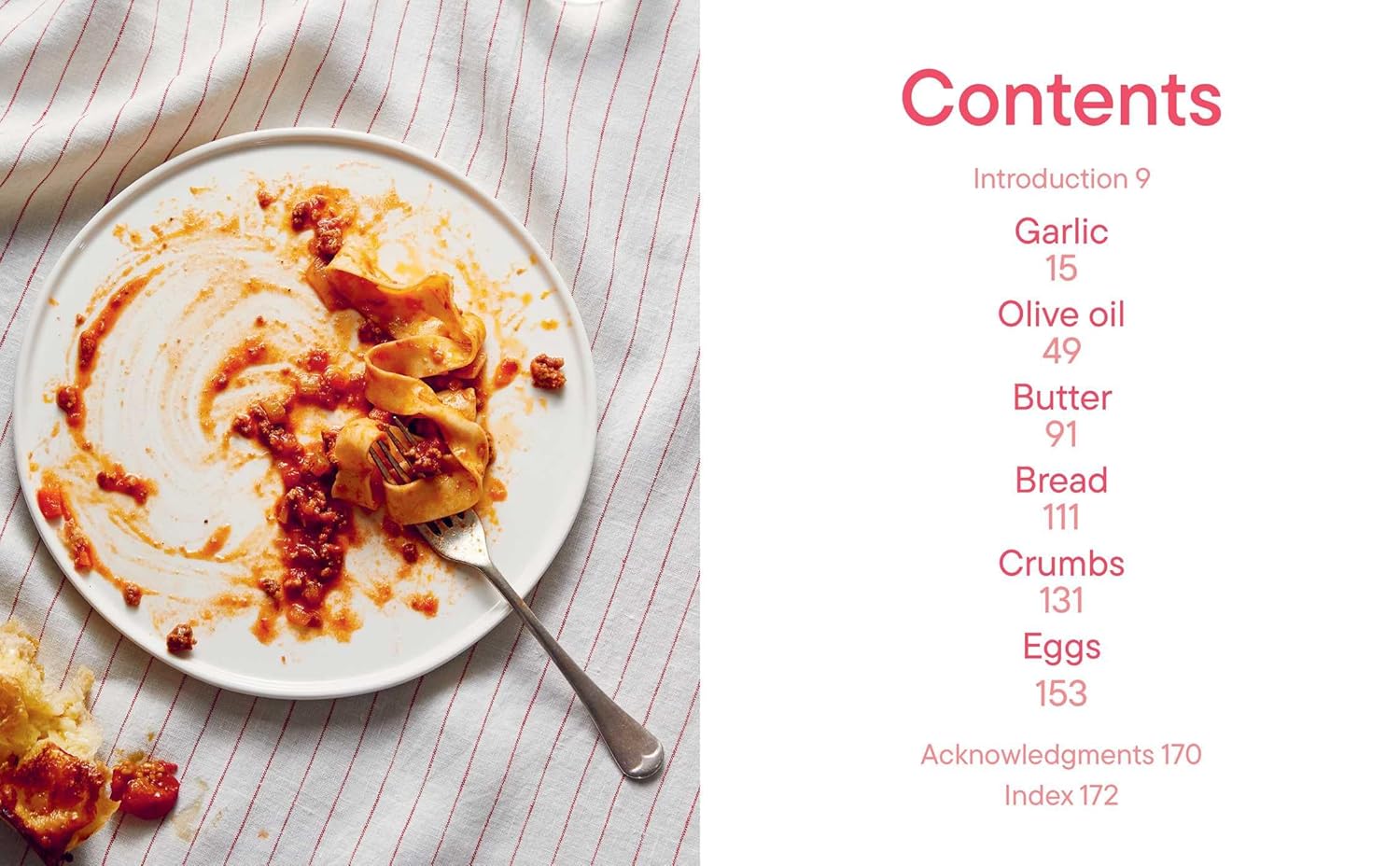 Garlic, Olive Oil + Everything Mediterranean: Simple Recipes for the Home Cook (Daen Lia)