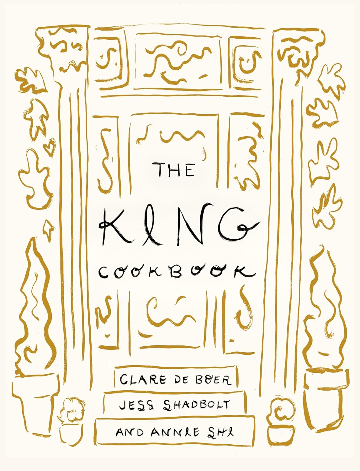*Pre-order* The King Cookbook (Annie Shi, Clare de Boer, Jess Shadbolt) *Signed*