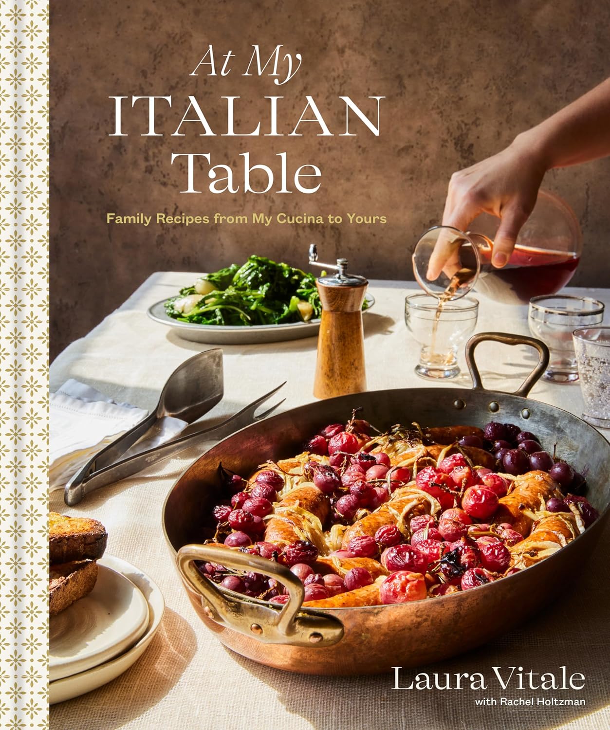 At My Italian Table: Family Recipes from My Cucina to Yours (Laura Vitale, Rachel Holtzman) *Signed*