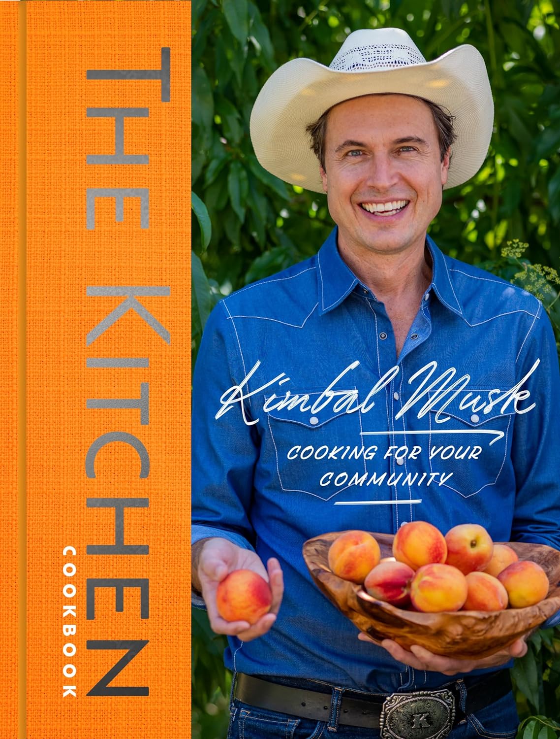 The Kitchen Cookbook: Cooking for Your Community (Kimbal Musk)