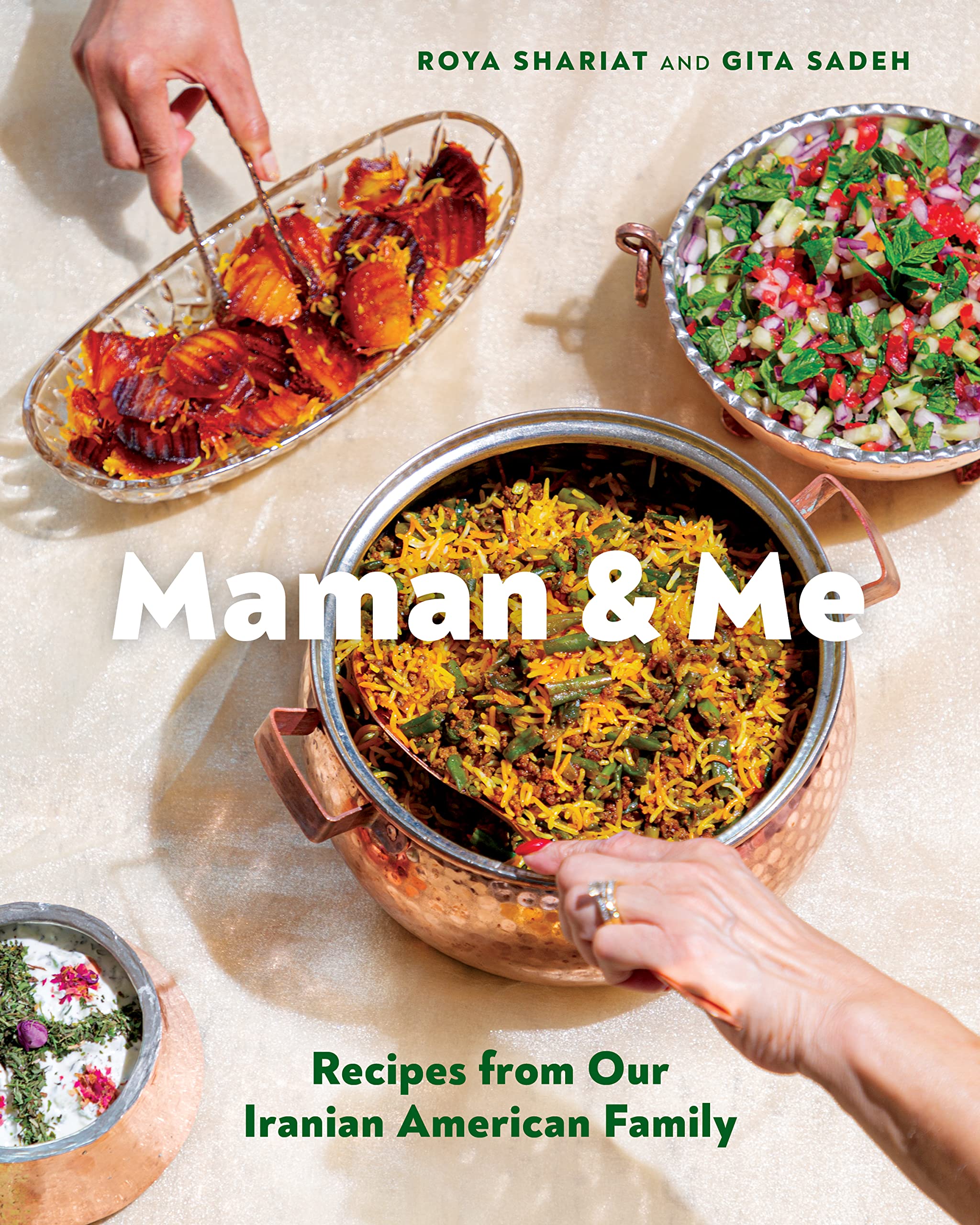 Maman and Me: Recipes from Our Iranian American Family (Roya Shariat, Gita Sadeh) *Signed*