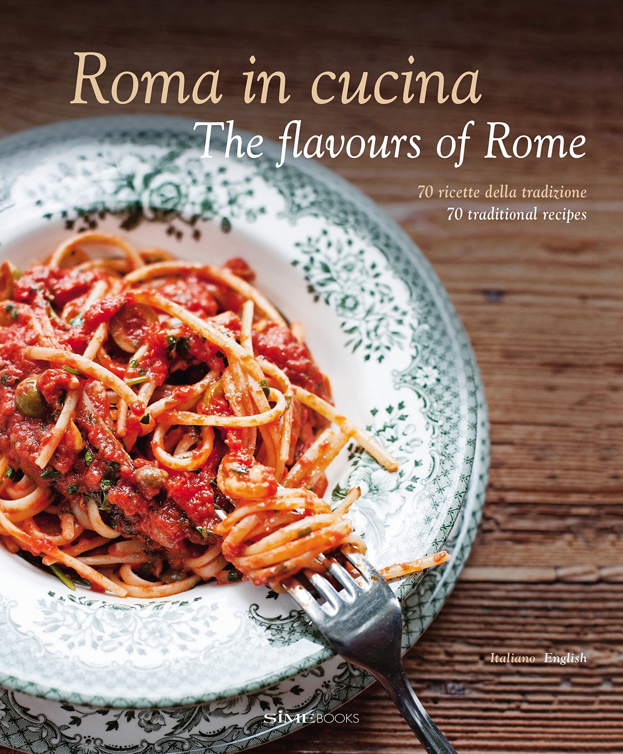 Roma in Cucina: The Flavours of Rome (Carla Magrelli, Barbara Santoro)