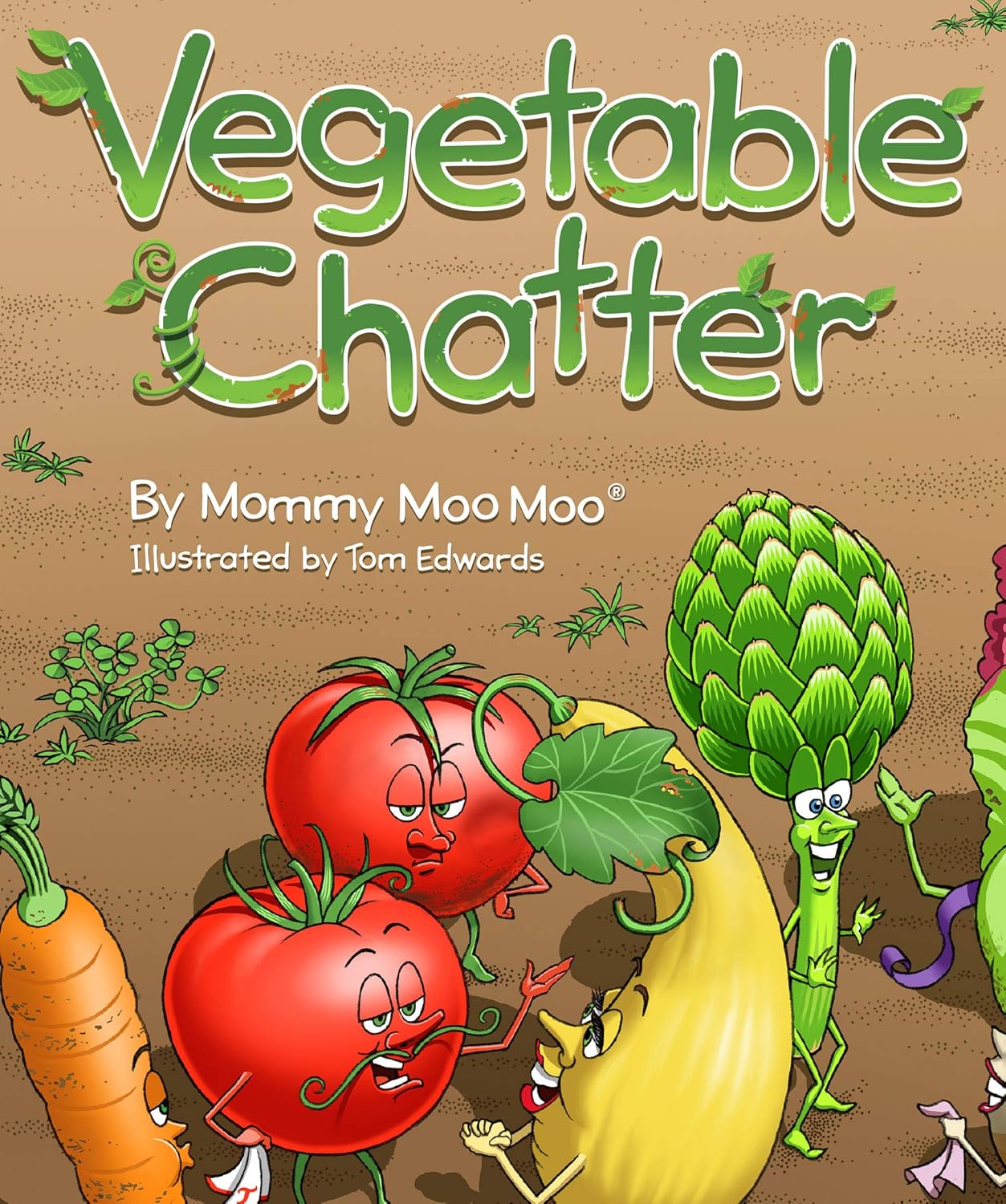 Vegetable Chatter (Mommy Moo Moo)