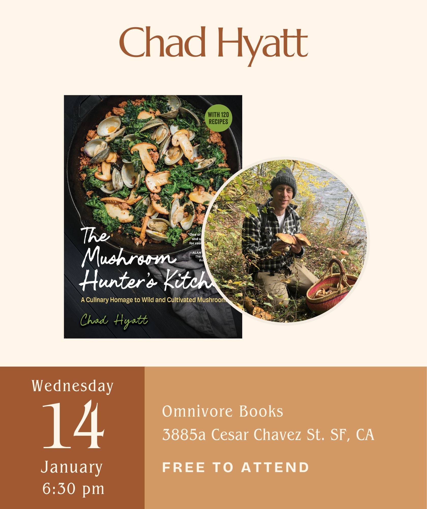Chad Hyatt Author Event • The Mushroom Hunter’s Kitchen