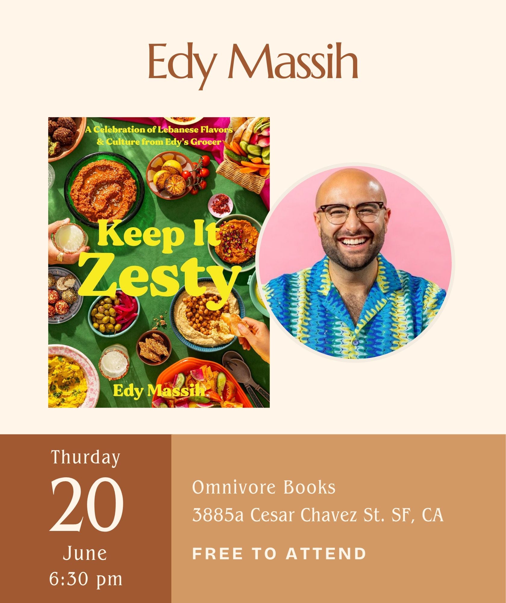 Edy Massih Author Talk •  Keep It Zesty: A Celebration of Lebanese Flavors & Culture from Edy's Grocer