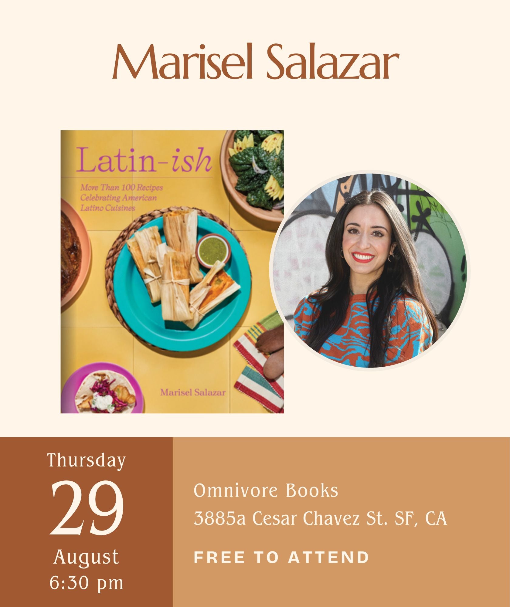 Marisel Salazar Author Talk • Latin-Ish: More Than 100 Recipes Celebrating American Latino Cuisines