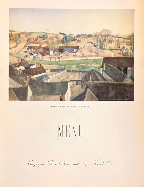 Cie Gle Transatlantique French Line. Menu - Diner de Gala