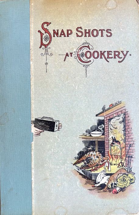 (New York) Ladies of the Church of the Ascension. Snap Shots at Cookery