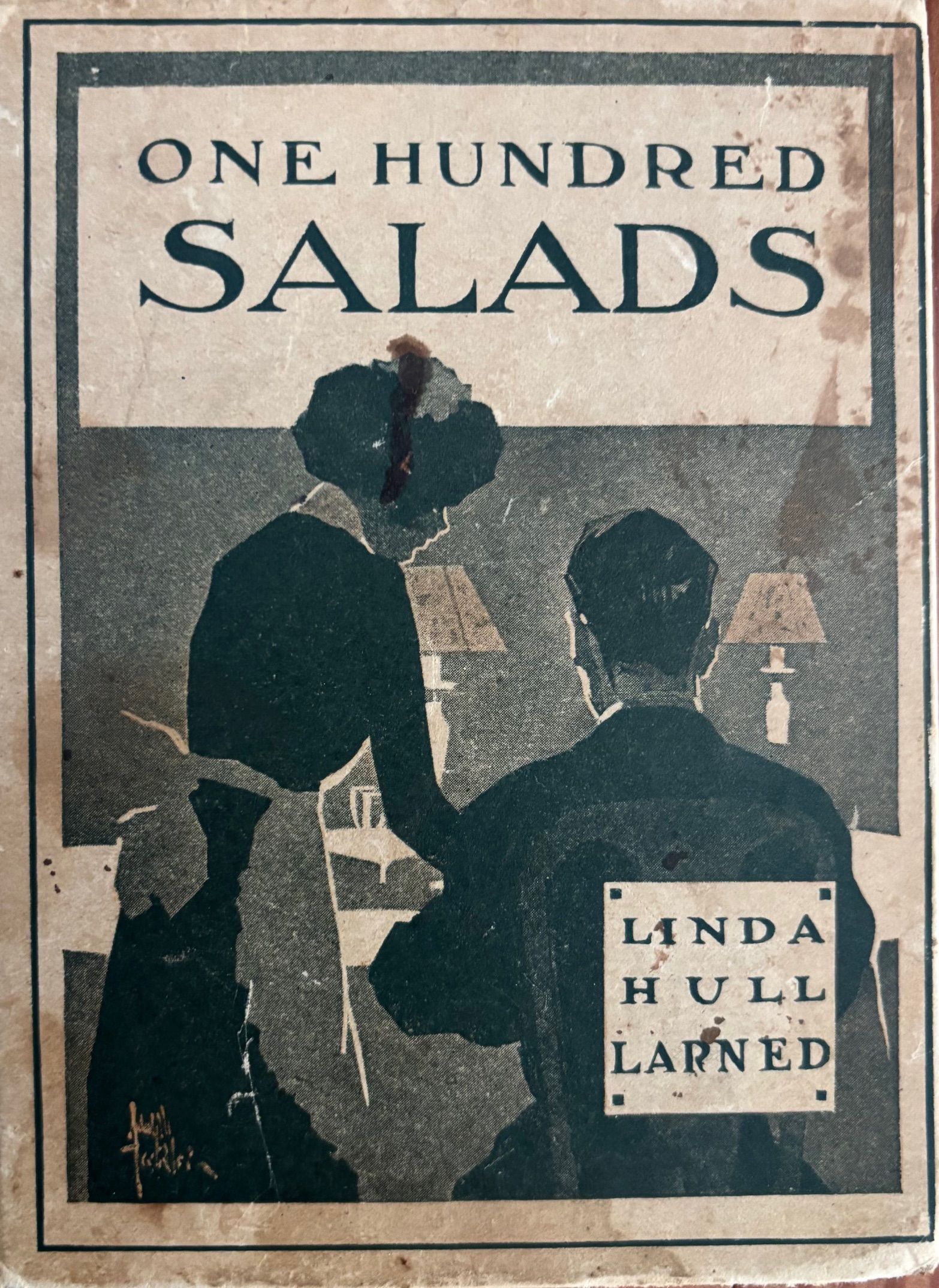 (Salads) Linda Hull Larned. One Hundred Salads