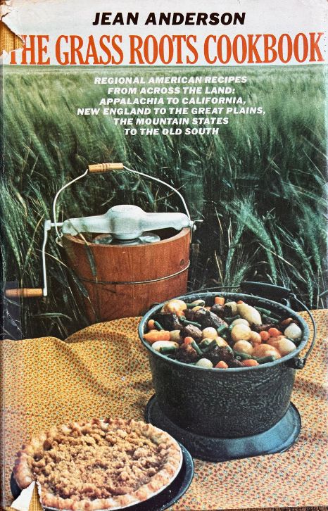 (*NEW ARRIVAL*) (Southern) Jean Anderson. The Grass Roots Cookbook