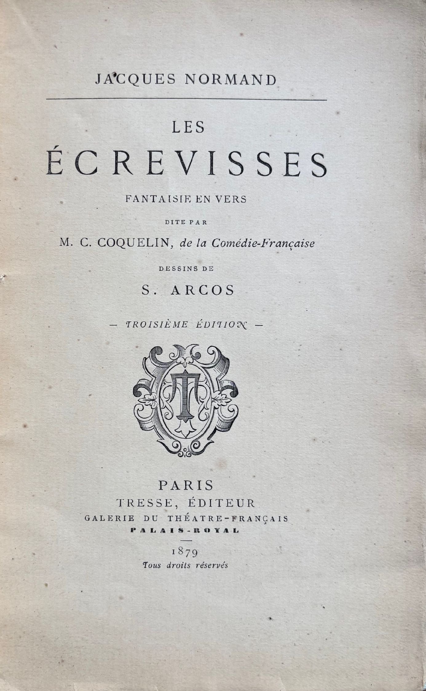 (*NEW ARRIVAL*) (French) Jacques Normand. Les Écrevisses: Fantasie en Vers dite par M.C. Coquelin