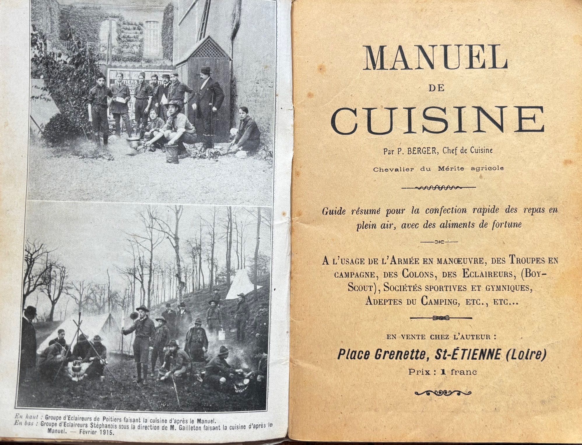 (*NEW ARRIVAL*) (WWI) Pierre Berger. Manuel de Cuisine: Guide resume pour la confection rapide des repas en plein air, avec des ailments de fortune