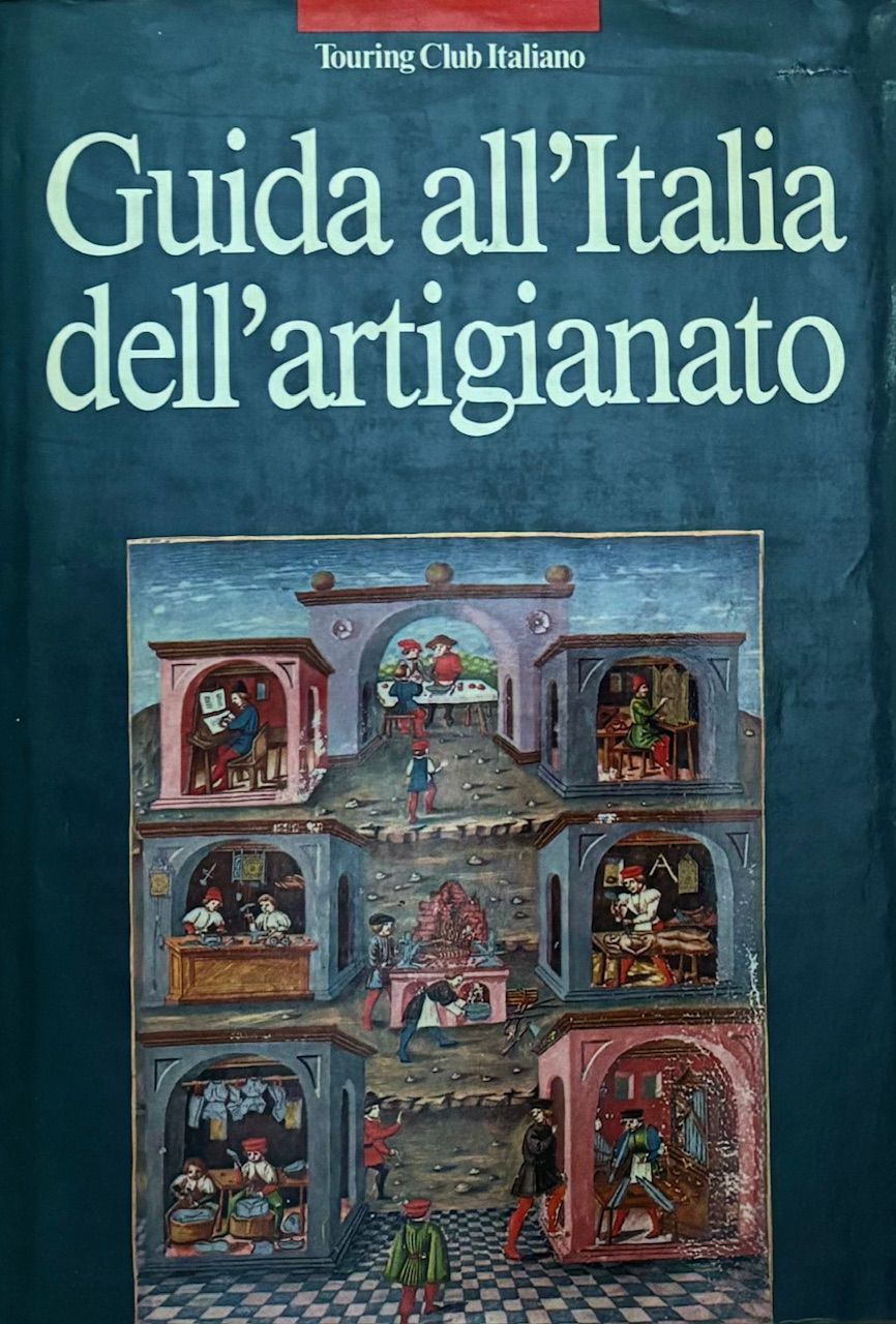 (*NEW ARRIVAL*) (Italian) Touring Club Italiano. Guida all'Italia dell'Artigianato