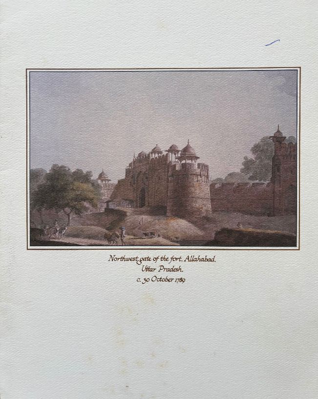 (*NEW ARRIVAL*) Princess Cruises. Northwest Gate of the fort, Allahabad, Uttar Pradesh c.30 October 1789
