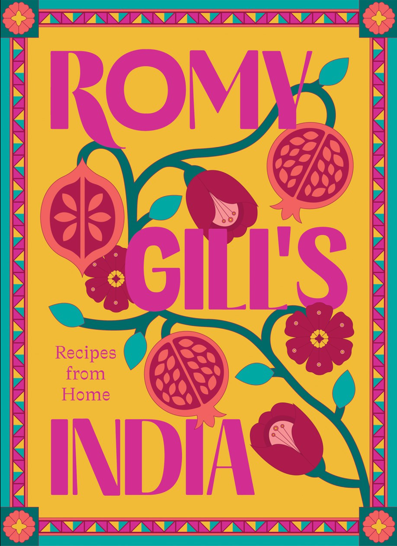 Romy Gill's India: Recipes from Home (Romy Gill) *Signed*