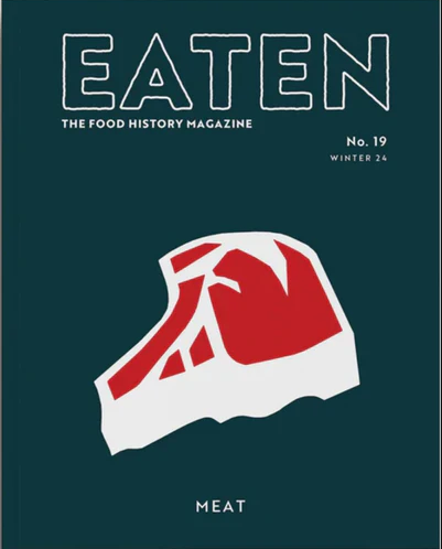 EATEN Nº 19: Meat