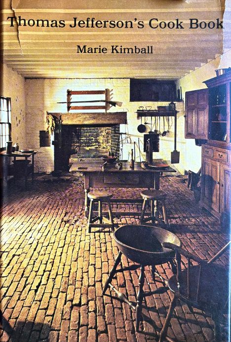 *New Arrival* Thomas Jefferson's Cook Book (Marie Kimball)