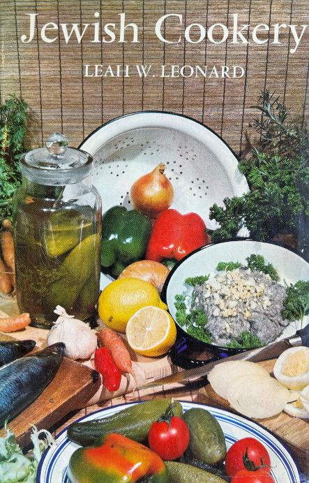 (Jewish) Leah W. Leonard. Jewish Cookery in Accordance with the Jewish Dietary Laws