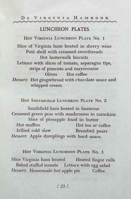 (Southern - Virginia) F. Meredith Dietz, ed. De Virginia Hambook by De Ol' Virginia Hamcook: Recipes, Party Suggestions, Dances, Luncheon Parties, Menus, Philosophy