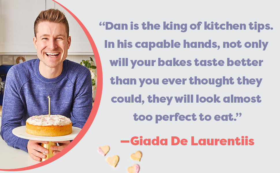 Bake Your Heart Out: Foolproof Recipes to Level Up Your Home Baking (Dan Langan) *Signed*