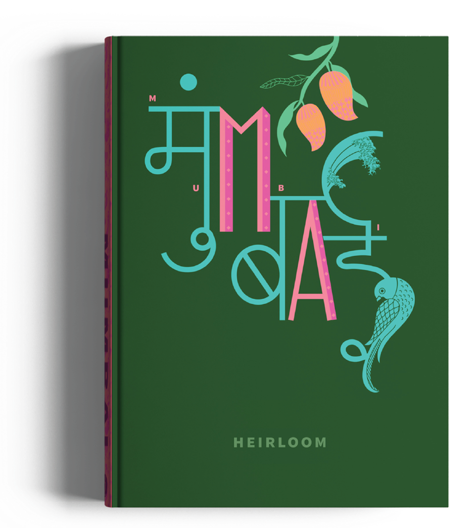 Heirloom Cities: MUMBAI