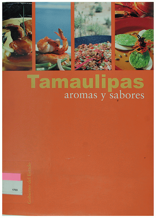 (Mexican) María Losón de Fábregas. Tamaulipas : aromas y sabores