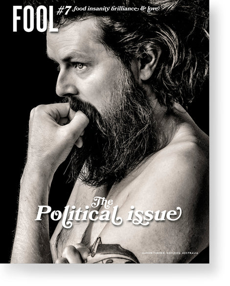 Fool Issue #7: The Political Issue