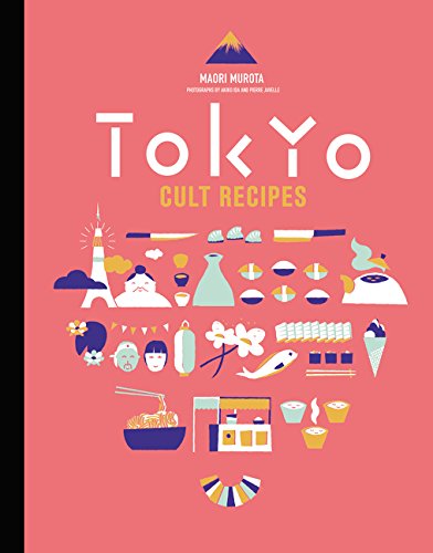 Tokyo Cult Recipes (Maori Murota)
