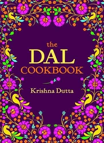 The Dal Cookbook (Krishna Dutta)