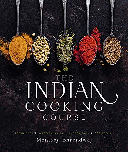 The Indian Cooking Course (Monisha Bharadwaj)