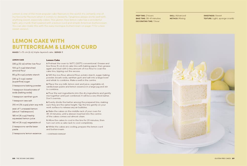 The Vegan Cake Bible: Bake, Build and Decorate Spectacular Vegan Cakes (Sara Kidd)