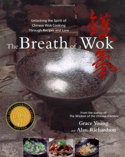 The Breath of a Wok: Breath of a Wok (Grace Young)