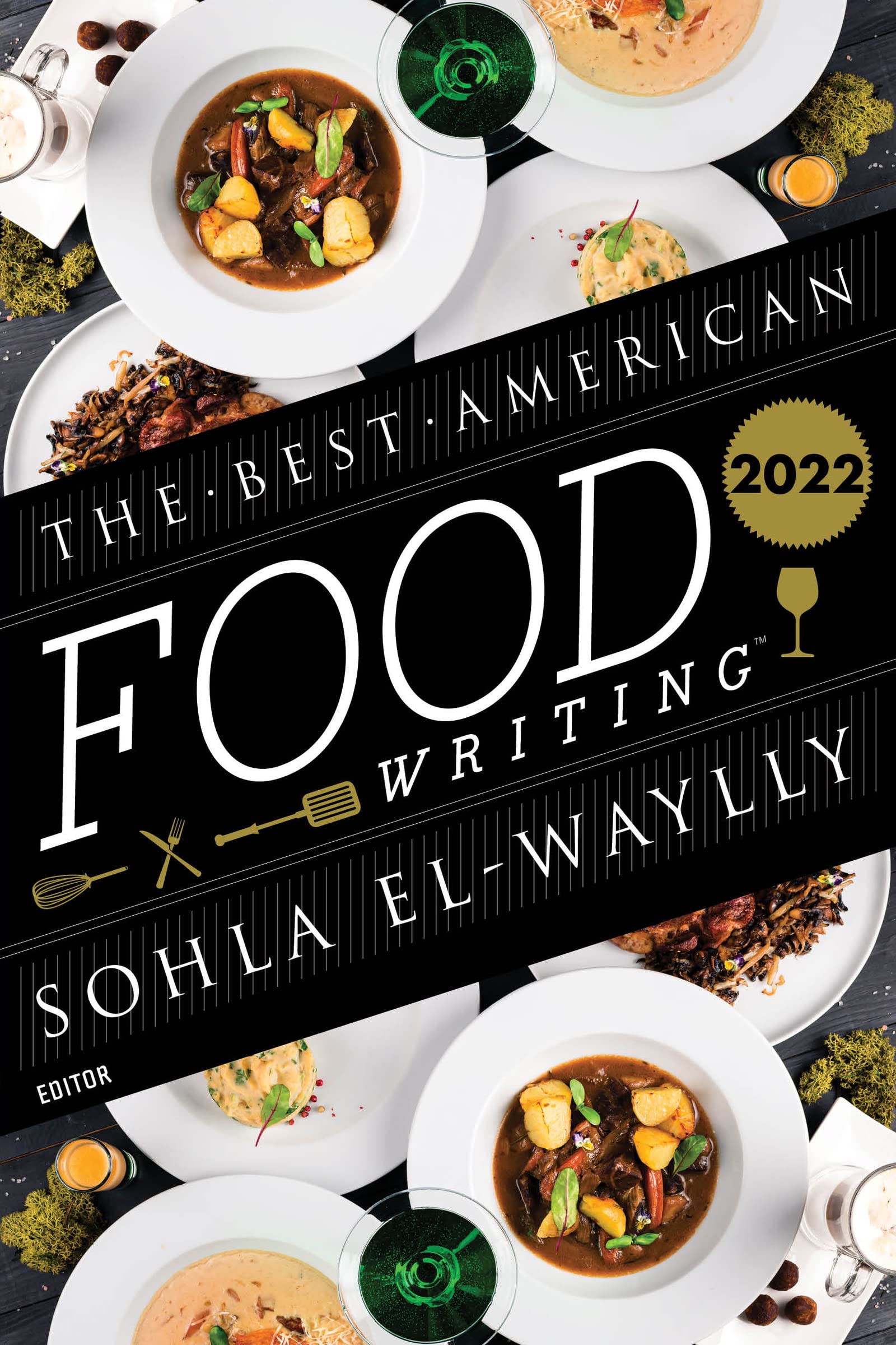 The Best American Food Writing 2022 (Sohla El-Waylly) *Signed*