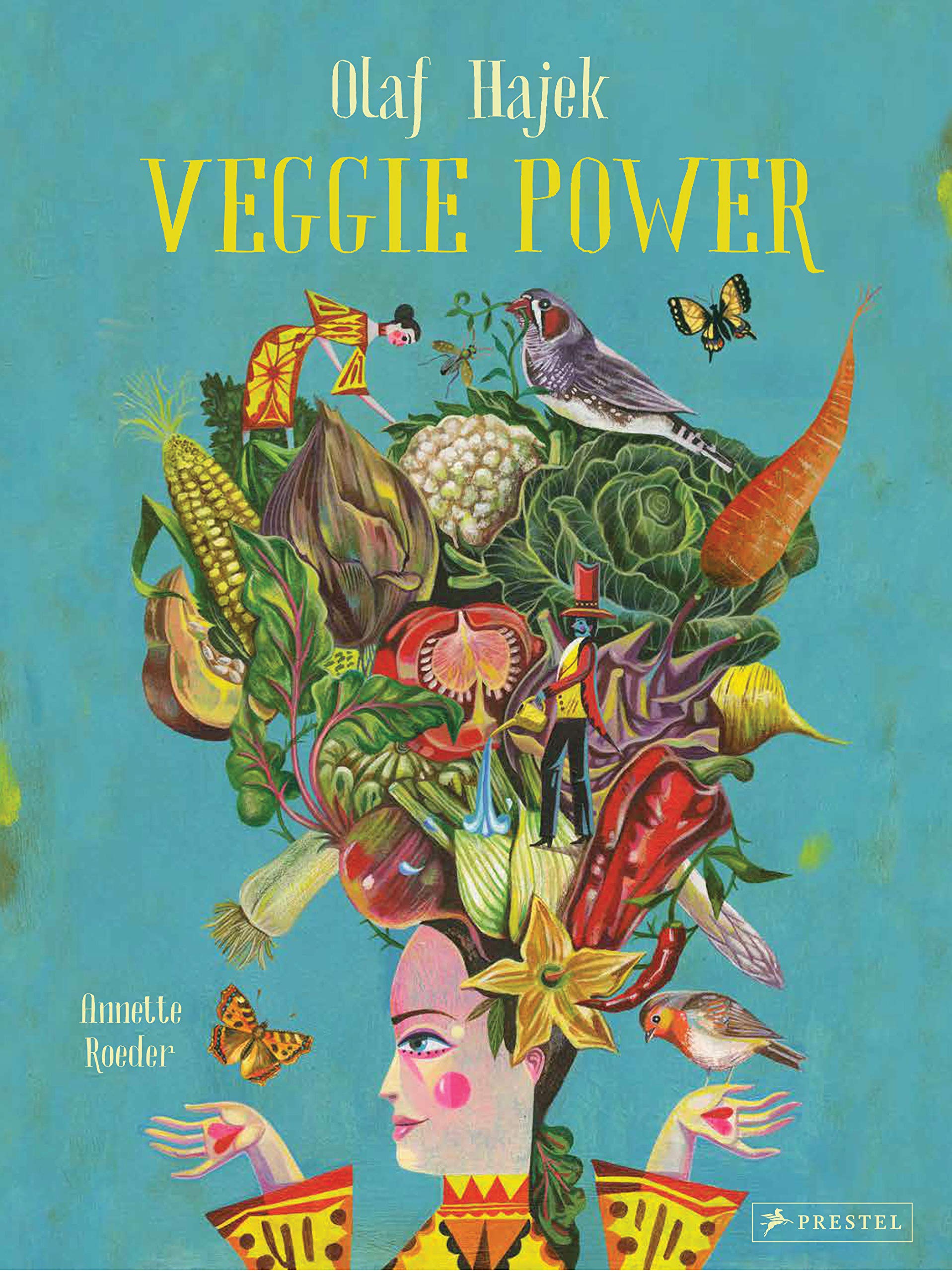 Veggie Power (Olaf Hajek, Annette Roeder)