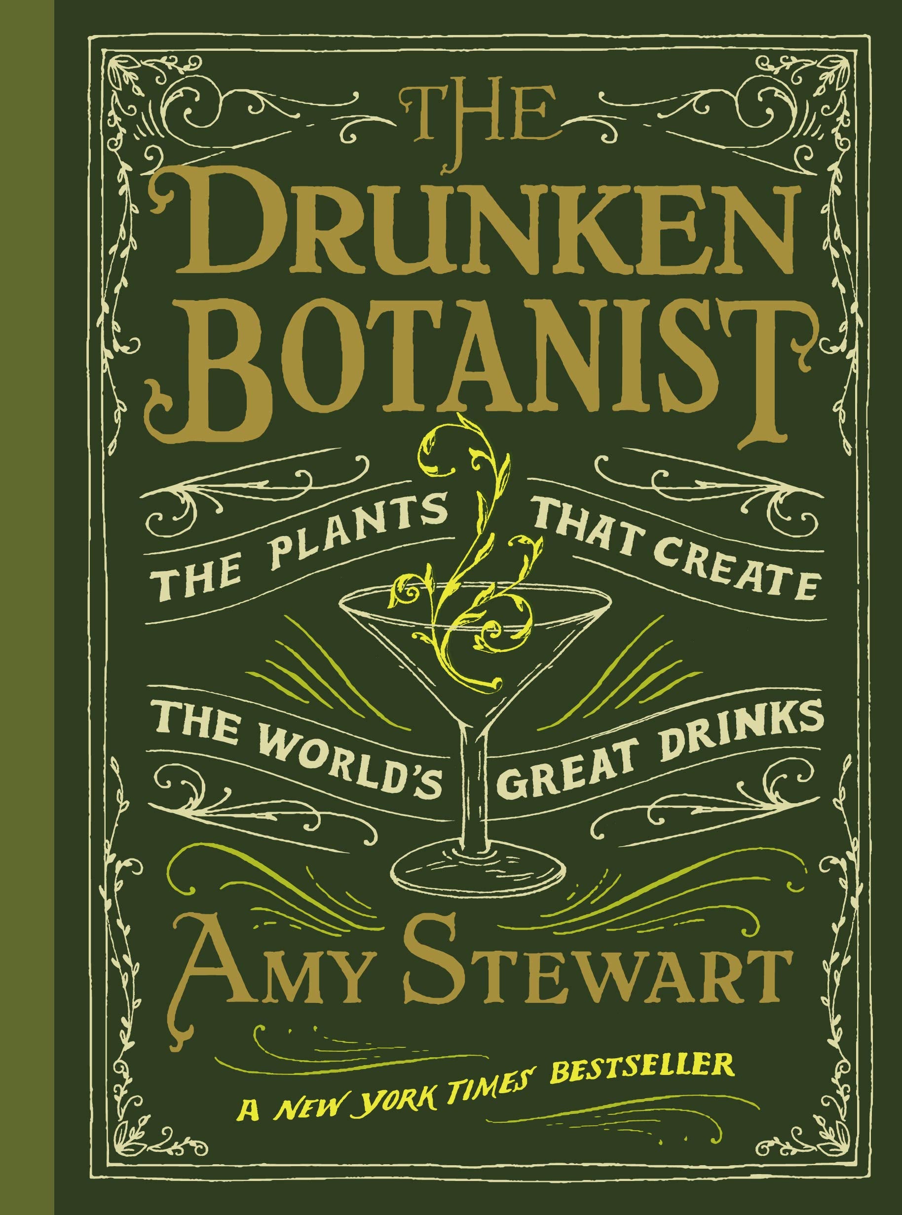 The Drunken Botanist (Amy Stewart)