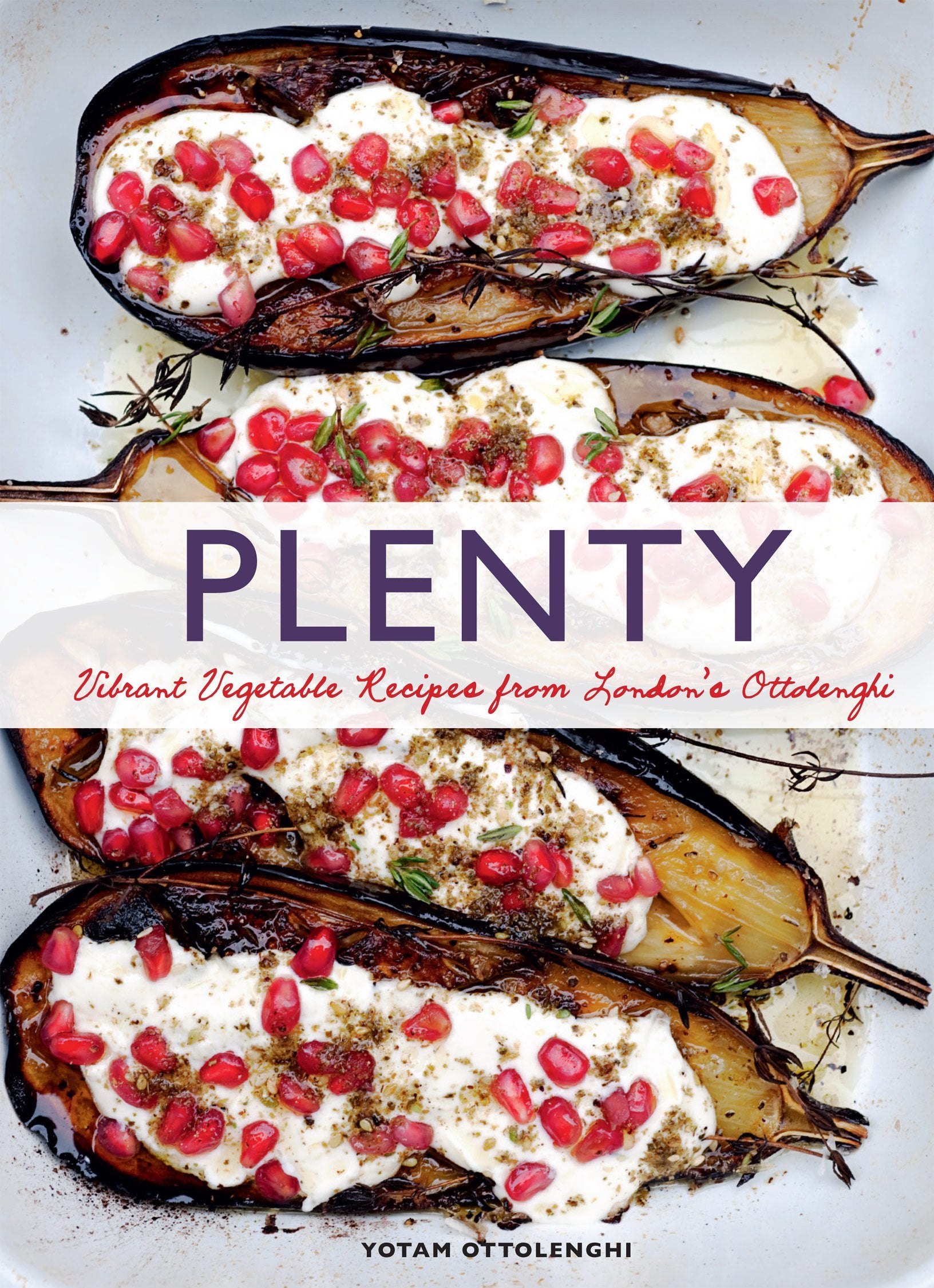 Plenty: Vibrant Vegetable Recipes from London's Ottolenghi (Yotam Ottolenghi) *Signed*