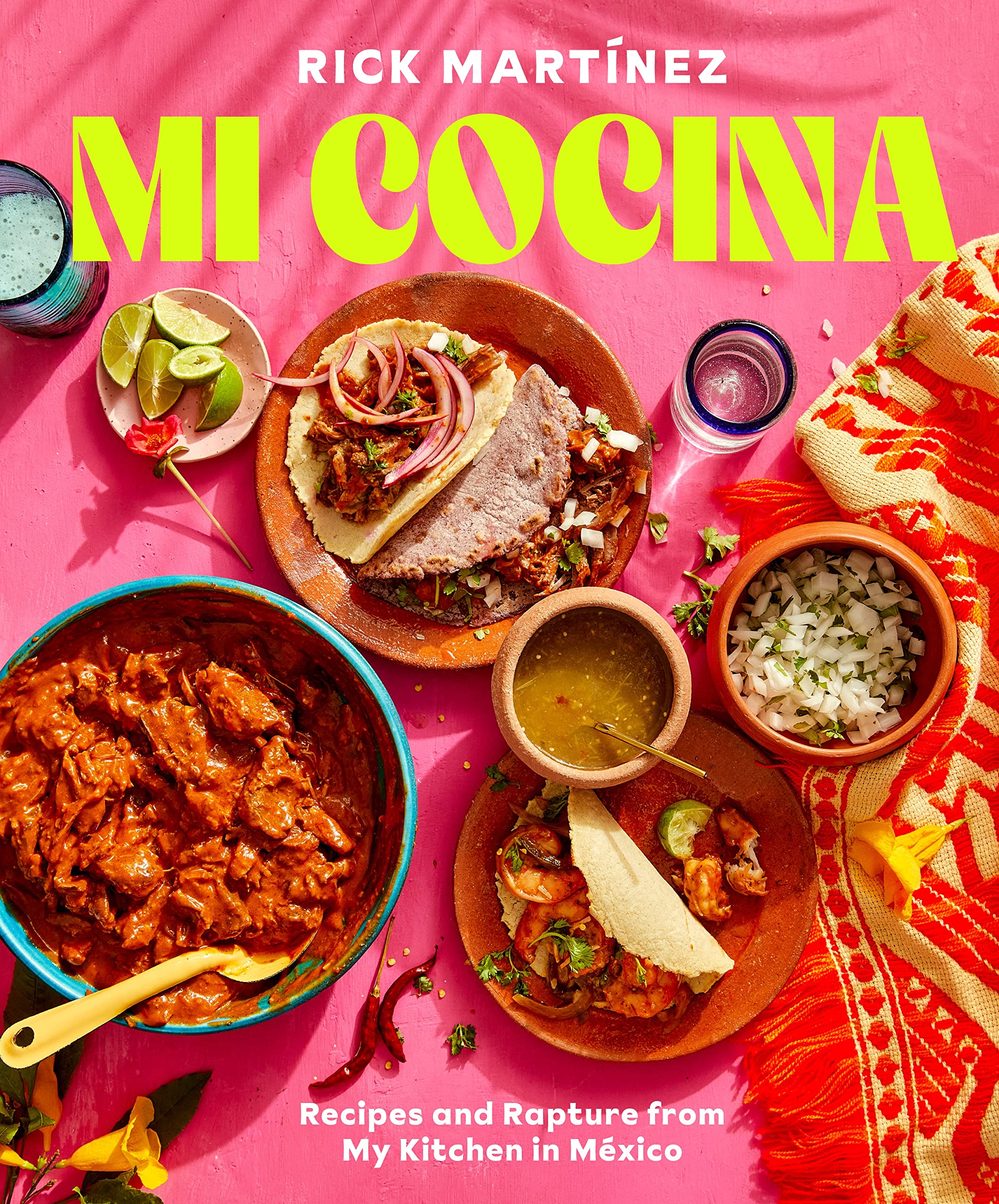 Mi Cocina: Recipes and Rapture from My Kitchen in Mexico (Rick Martínez) *Signed*
