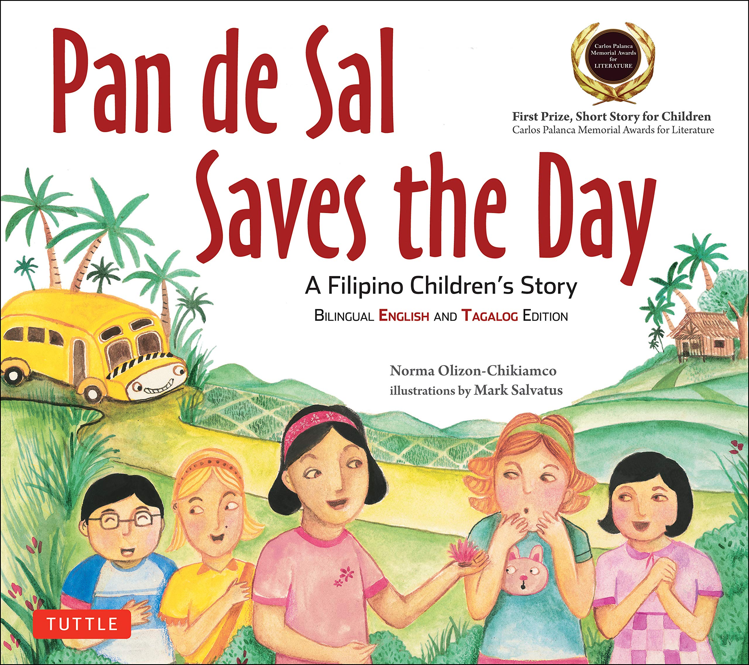 Pan de Sal Saves the Day (Norma Olizon-Chikiamco, Mark Salvatus)