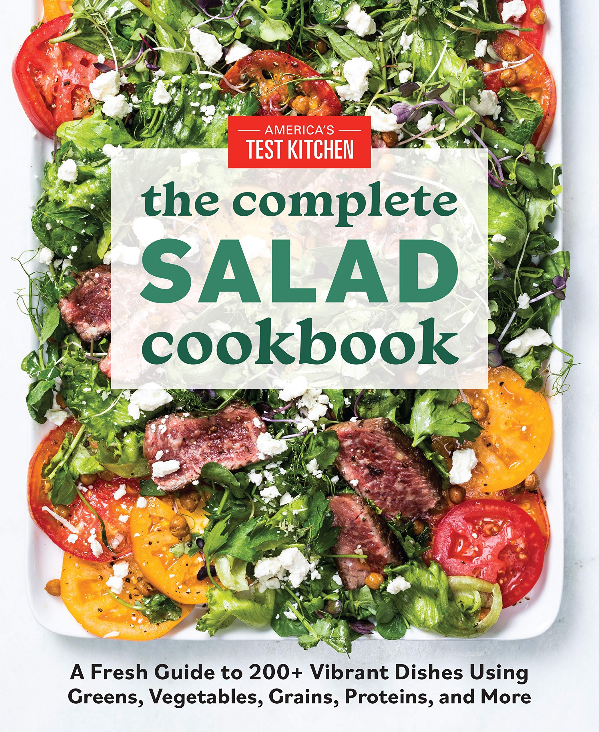 The Complete Salad Cookbook (America's Test Kitchen)