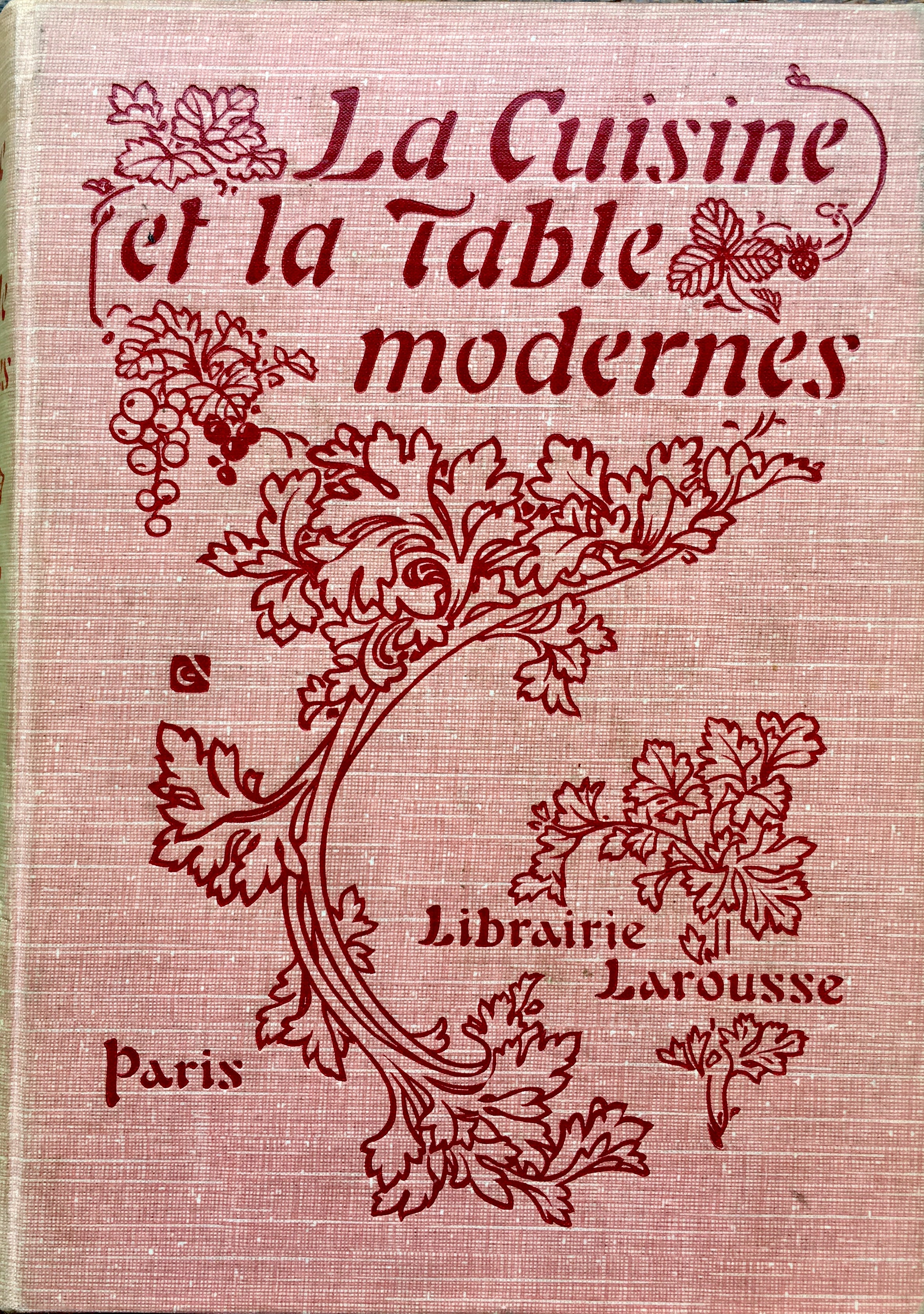 (French) Lambling, Dr., Dr. A. Moreau, et al. La Cuisine et la Table Modernes.