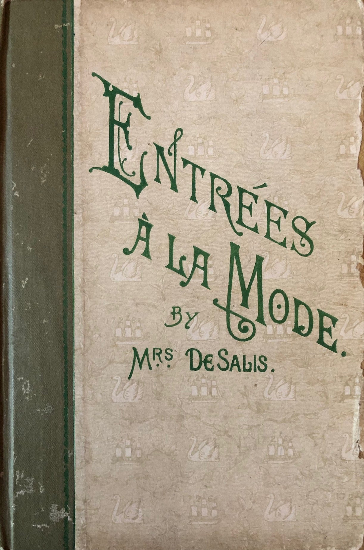 De Salis, Harriet A. Entrees a la Mode.