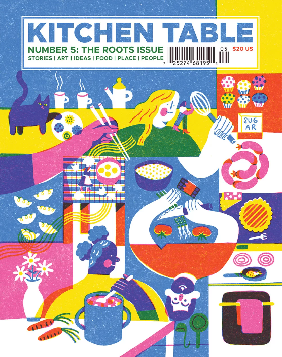 Kitchen Table #5: The Roots Issue