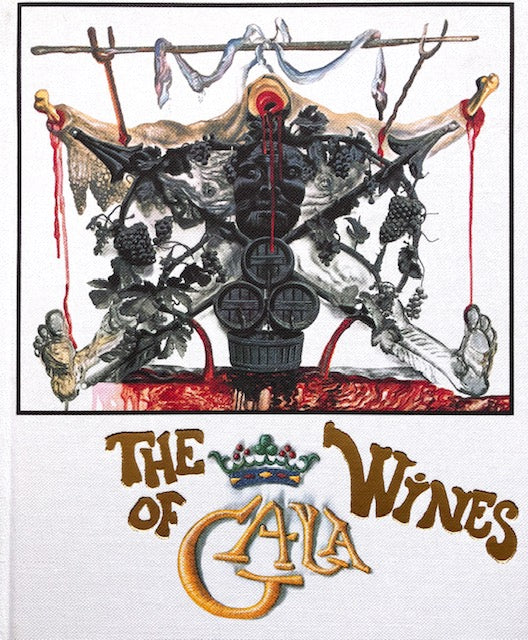 Dalí, Salvador. The Wines of Gala.