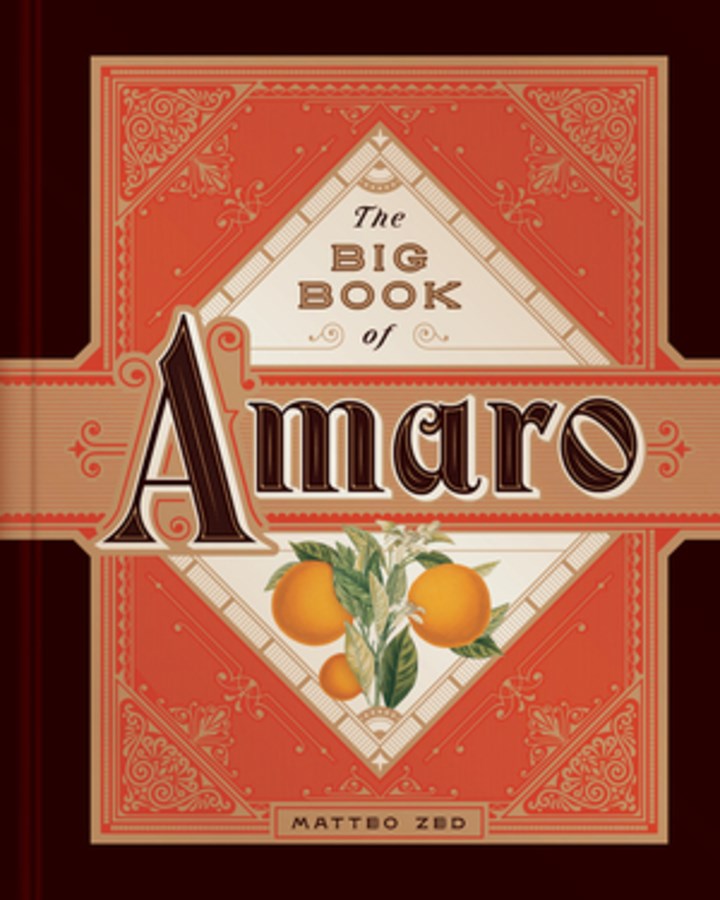 The Big Book of Amaro (Matteo Zed)
