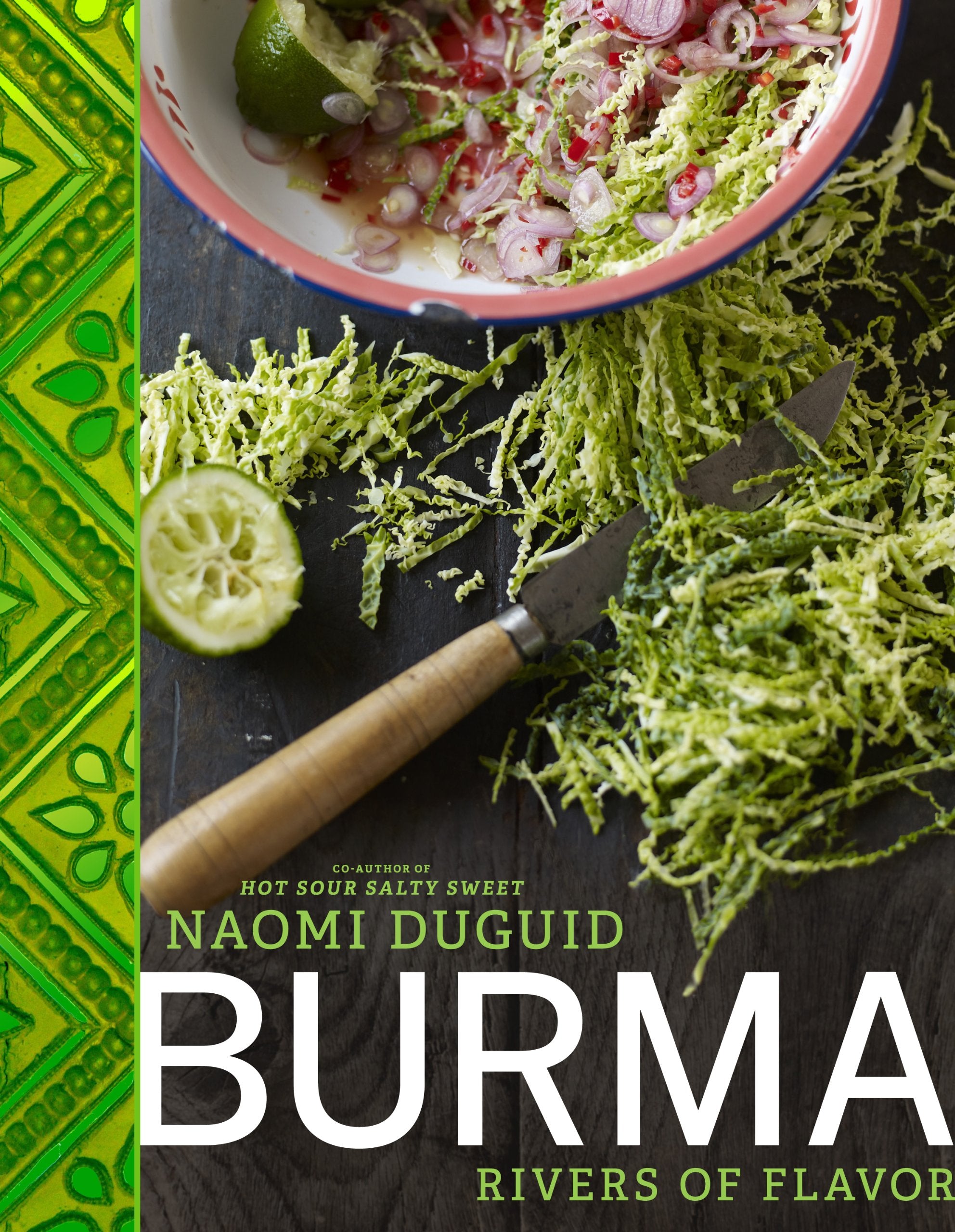 Burma: Rivers of Flavor (Naomi Duguid)
