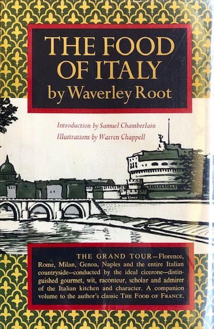 (*NEW ARRIVAL*) (Italian) Waverley Root. The Food of Italy.