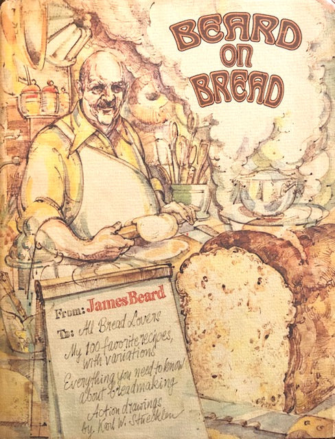 (*NEW ARRIVAL*) (Bread) Beard, James. Beard on Bread. *Signed*